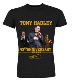 TONY HADLEY 43RD ANNIVERSARY