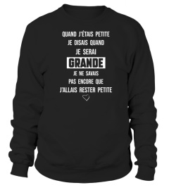 Quand j'étais petite je disais quand je serai grande... - Edition Limitée