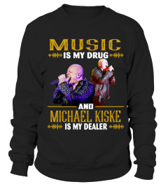 MUSIC IS MY DRUG AND MICHAEL KISKE IS MY DEALER