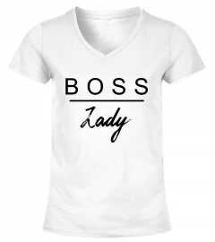 BOSS Lady - Family T-Shirt