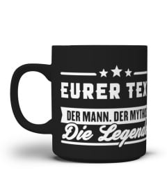 Der Mann Der Mythos Die Legende (Anpassbarer)