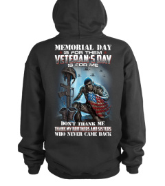 Veteran's day Don't Thank Me