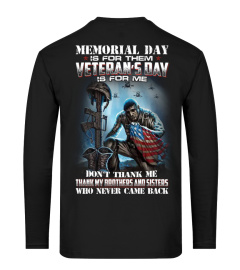 Veteran's day Don't Thank Me