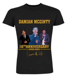 DAMIAN MCGINTY 16TH ANNIVERSARY