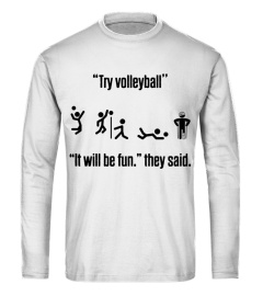 Try volleyball