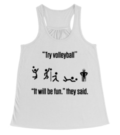 Try volleyball