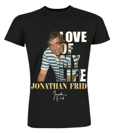 LOVE OF MY LIFE - JONATHAN FRID