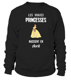 Les vraies princesses naissent en Avril - Edition Limitée