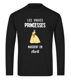 Les vraies princesses naissent en Avril - Edition Limitée