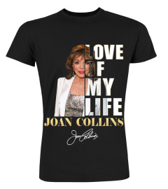 LOVE OF MY LIFE - JOAN COLLINS