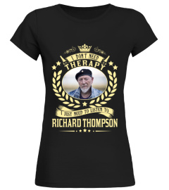 TO LISTEN TO RICHARD THOMPSON