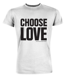 Choose Love Created With Katharine Hamnett Shirt