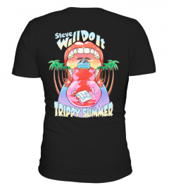 Steve Will Do It Merch Trippy Summer Shirt
