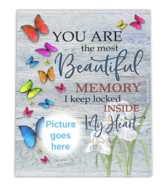 You Are The Most Beautiful Memory Personalized Memorial Canvas