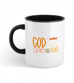 God Is Within Her She Will Not Fall Personalized Mug