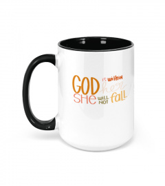 God Is Within Her She Will Not Fall Personalized Mug