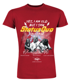 YES, I AM OLD BUT I SAW STATUS QUO ON STAGE