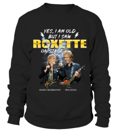 YES, I AM OLD BUT I SAW ROXETTE ON STAGE