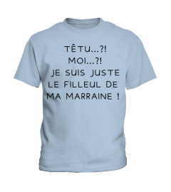 TÊTU MOI ?  FILLEUL DE MA MARRAINE