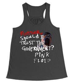 PINK FLOYD - MOTHER, SHOULD I TRUST THE GOVERNMENT?