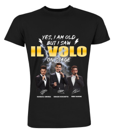 YES, I AM OLD BUT I SAW IL VOLO ON STAGE