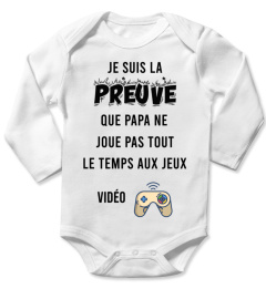 Je suis la preuve que papa ne joue pas tout le temps aux jeux vidéo - Edition Limitée