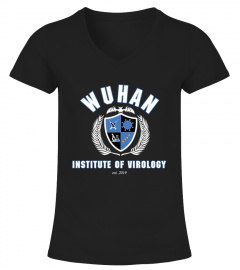 Wuhan Institute Of Virology T Shirt