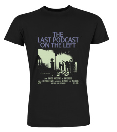 The Last Podcast On The Left Shirt