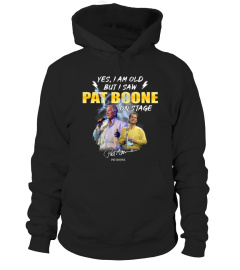 YES, I AM OLD BUT I SAW PAT BOONE ON STAGE