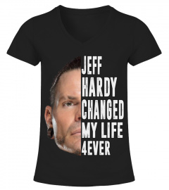 JEFF HARDY CHANGED MY LIFE 4EVER