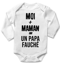 Moi + Maman = un papa fauché - Edition Limitée