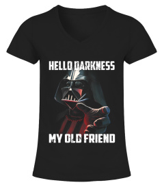 Hello Darkness My Old Friend T-shirt