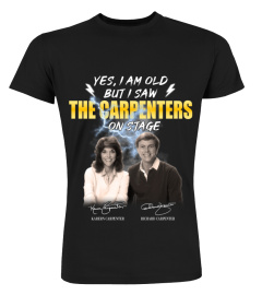 YES, I AM OLD BUT I SAW CARPENTERS ON STAGE