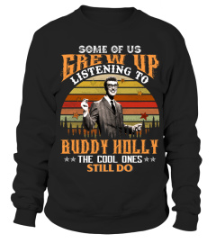 SOME OF US GREW UP LISTENING TO BUDDY HOLLY
