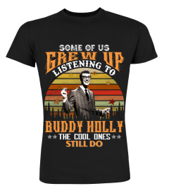 SOME OF US GREW UP LISTENING TO BUDDY HOLLY