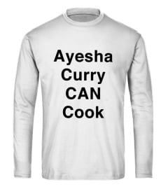 Ayesha Curry Can Cook Shirt