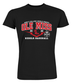 Ole Miss Rebels 2022 Baseball CWS Single  Shirt