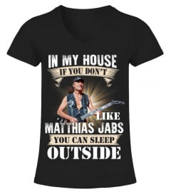 IN MY HOUSE IF YOU DON'T LIKE MATTHIAS JABS YOU CAN SLEEP OUTSIDE