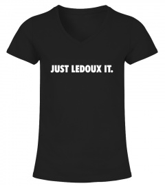 Just Ledoux It Shirt Just Ledoux It Hoodie