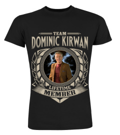 TEAM DOMINIC KIRWAN LIFETIME MEMBER