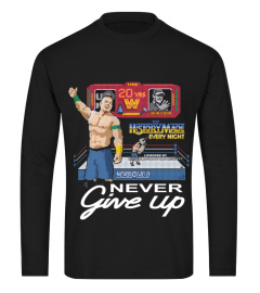 John Cena Merch Never Give Up Shirt