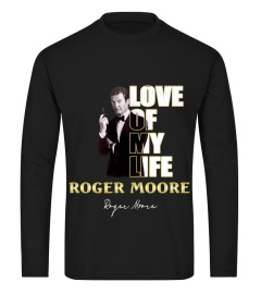 LOVE OF MY LIFE ROGER MOORE