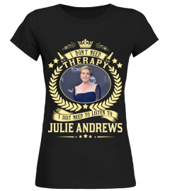 TO LISTEN TO JULIE ANDREWS