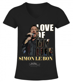 LOVE OF MY LIFE - SIMON LE BON