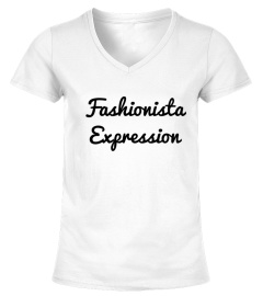 t-shirt Fashionista expression