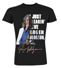 I JUST FREAKIN' LOVE ROGER HODGSON , OK.