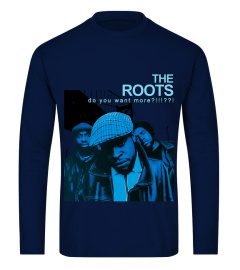 NV. The Roots - Do You Want More