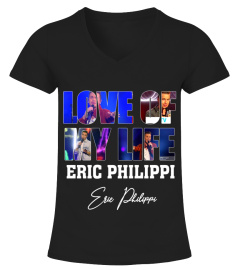 LOVE OF MY LIFE - ERIC PHILIPPI