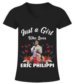 GIRL WHO LOVES ERIC PHILIPPI