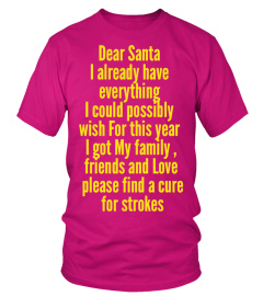 Dear Santa a cure for strokes